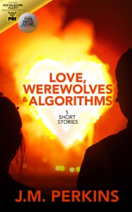 Love, Werewolves & Algorithms