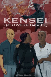 Kensei - The Love of Danger