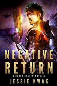 Cover art for Negative Return by Jessie Kwak