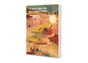 Cover of The Sun and The Wayward Wind